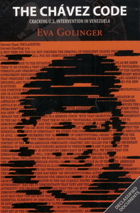 Eva Golinger, The Chvez Code (2005)